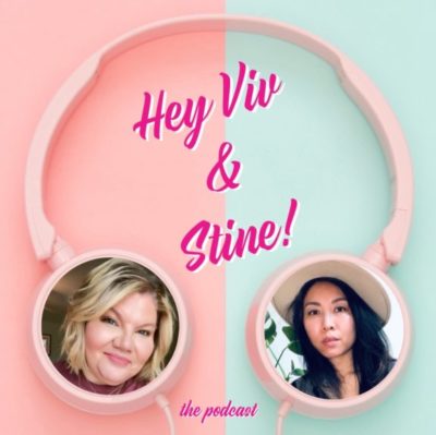 Hey Viv & Stine Podcast